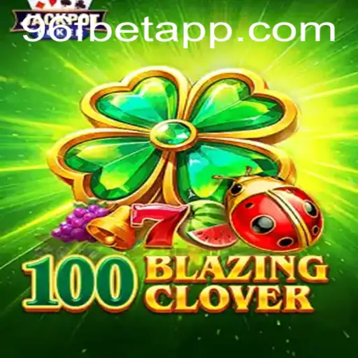 Descubra o Mundo de 100BlazingClover: Um Jogo de Estratégia Envolvente